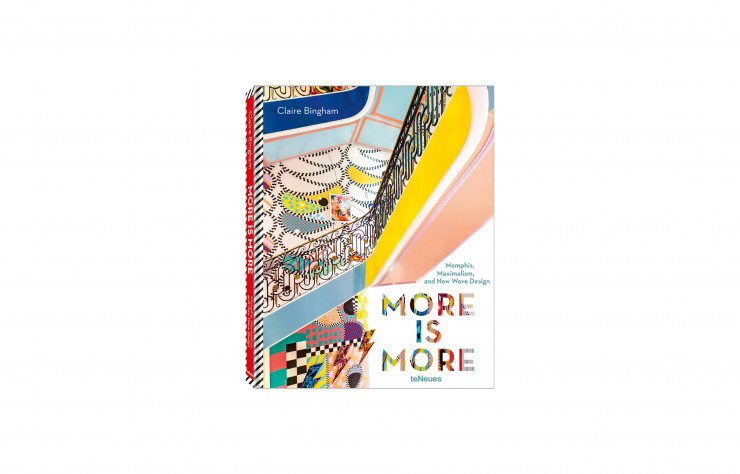 More is More, de Claire Bingham, teNeues, 192 p., 40 €.