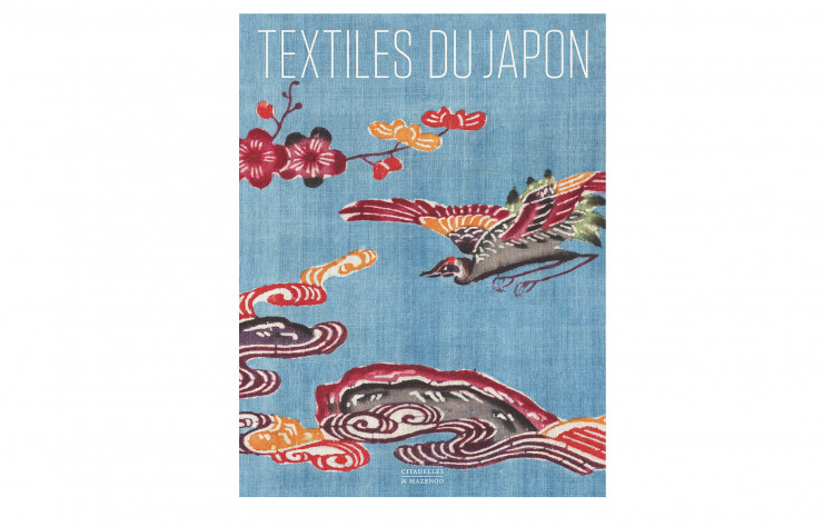 Textiles du Japon, de Thomas Murray, Virginia Soenksen et Anna Jackson, Citadelles & Mazenod – Faton, 520 p., 149 €.
