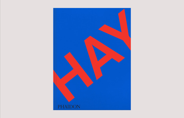 Hay, de Kelsey Keith, Phaidon.