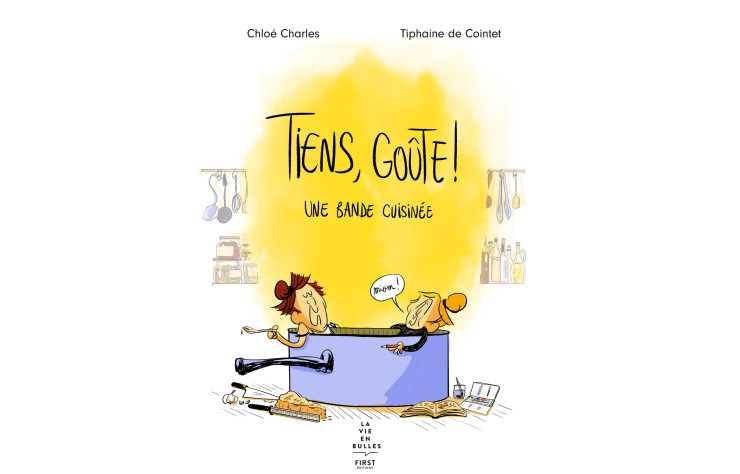 Couverture de Tiens, goûte - beaux livres de cuisine - iDEAT