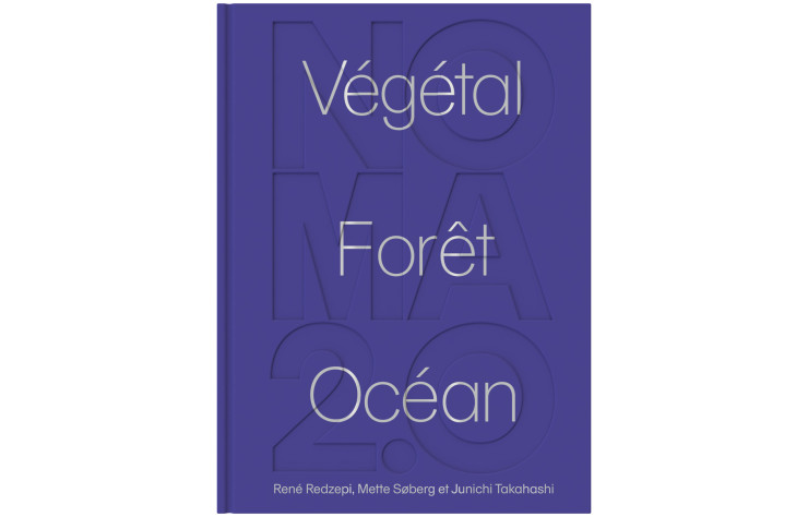 Couverture de Noma 2.0 - sélection de beaux livres de cuisine pour les fêtes - iDEAT 2022